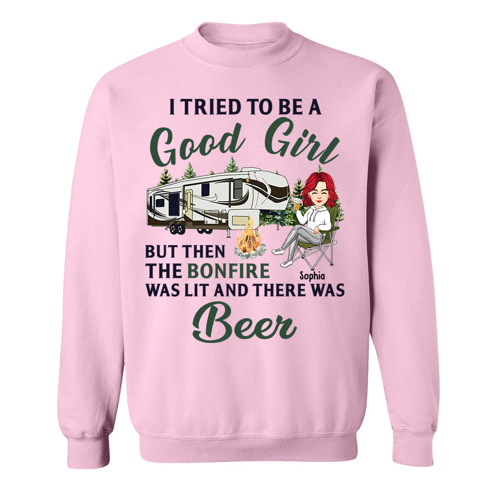 I Tried To Be A Good Girl - Camping For Life - Custom Shirt For Traveling Lovers NA04 Tm01