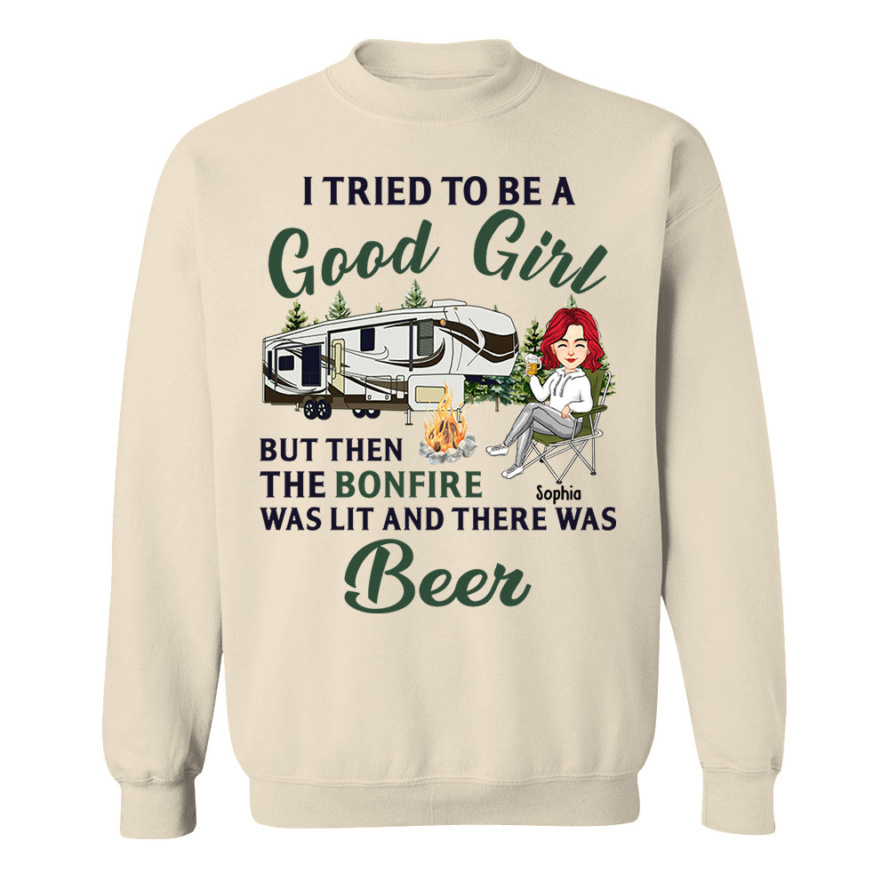 I Tried To Be A Good Girl - Camping For Life - Custom Shirt For Traveling Lovers NA04 Tm01