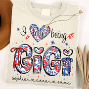 I Love Being Gigi - Personalized Grandma Shirt, Custom Nickname and Kid, Gift For Mother's Day, Independence Day NA04 Li29