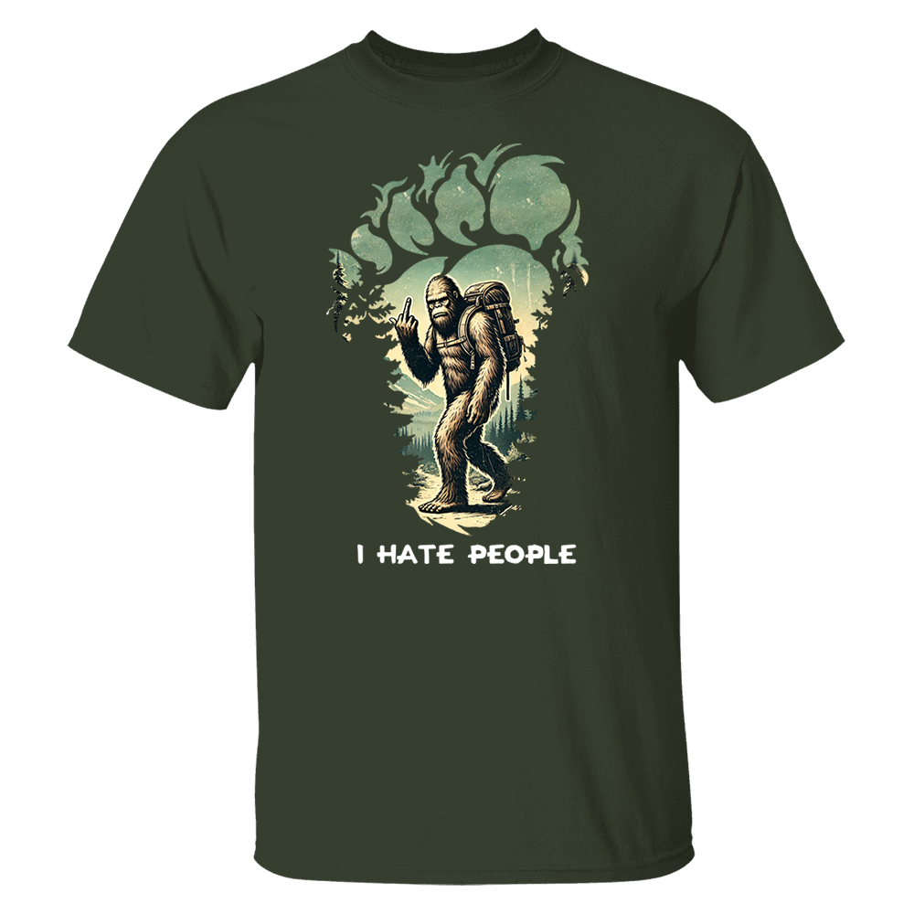 I Have People Funny Shirt For Bigfoot Lovers Vr3 Pa00