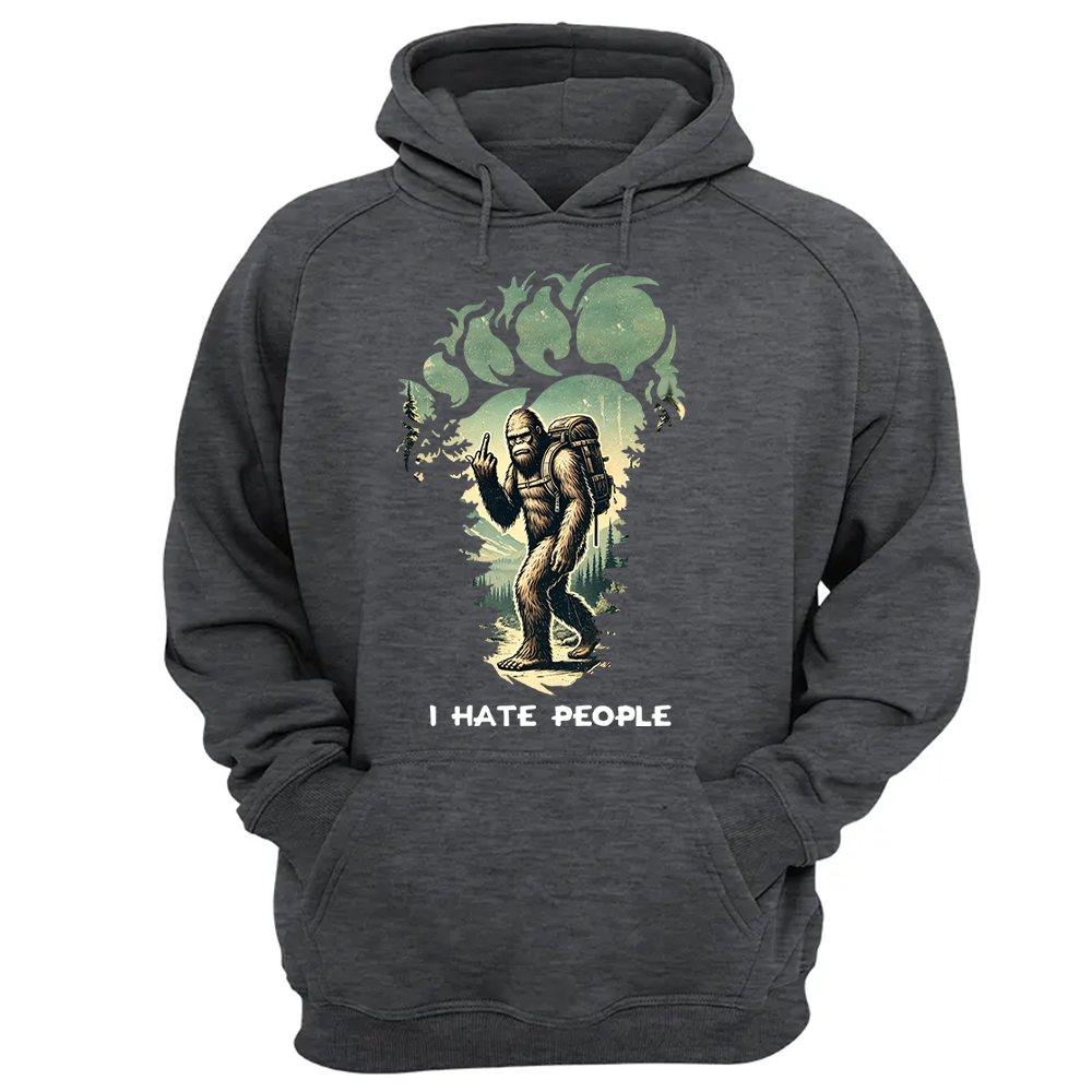 I Have People Funny Shirt For Bigfoot Lovers Vr3 Pa00