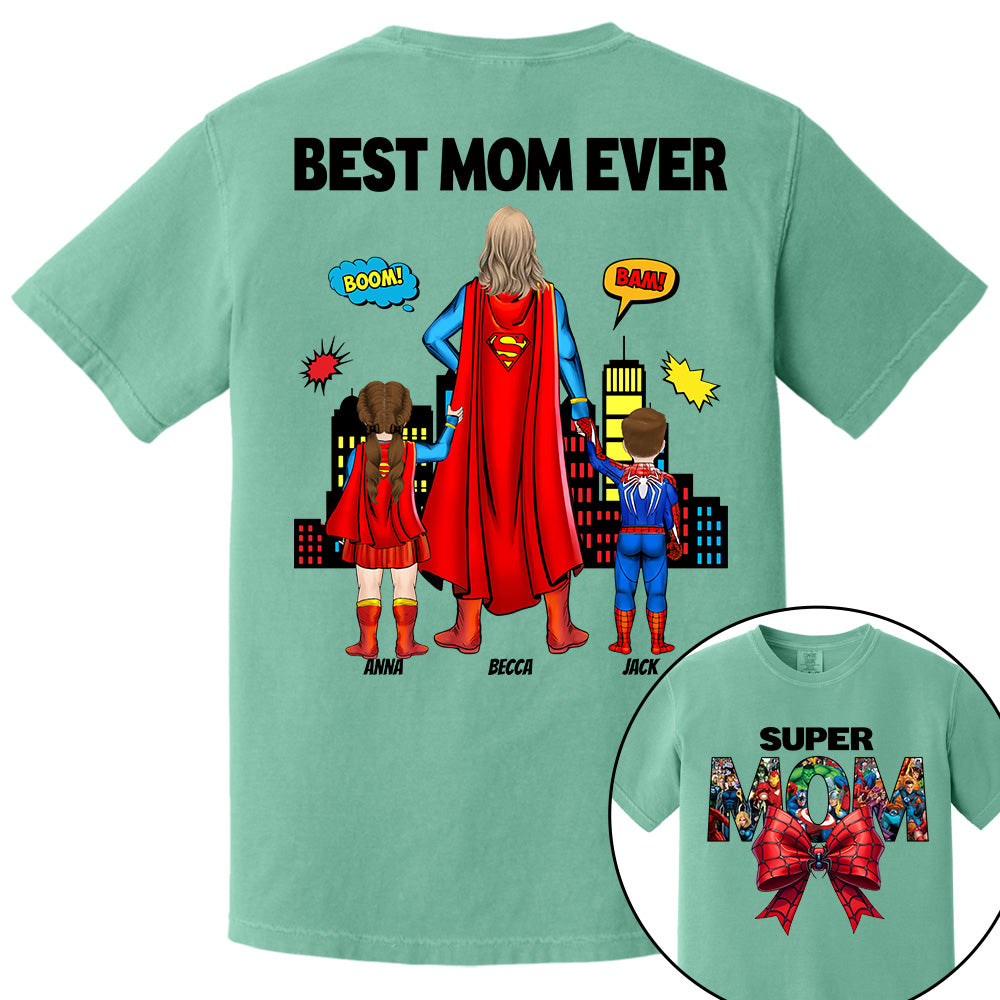Super Mom, Best Mom Ever Shirt -  Personalized Shirt Gift For Mom vr2 DO98