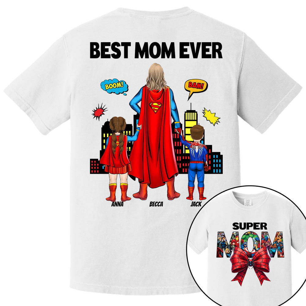 Super Mom, Best Mom Ever Shirt -  Personalized Shirt Gift For Mom vr2 DO98