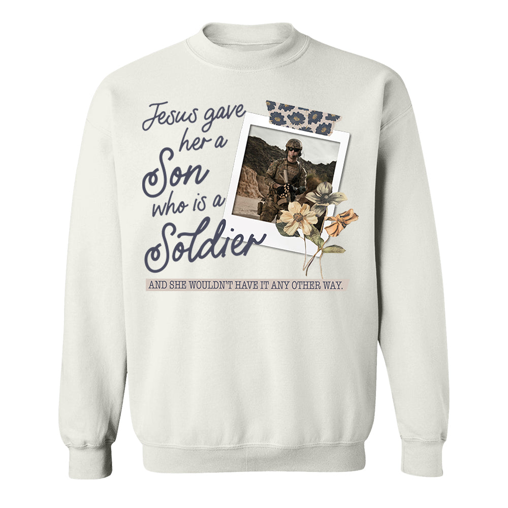 Jesus Gave Her a Son Who Is A Soldier - Custom Photo Shirt Pt99