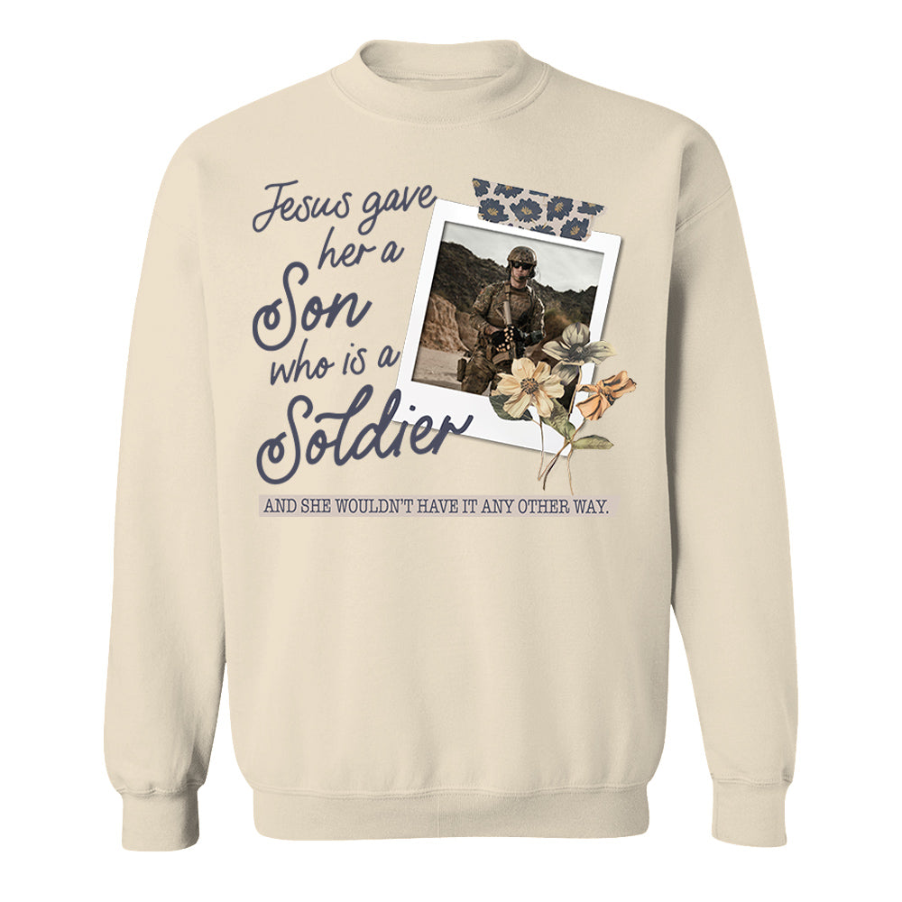 Jesus Gave Her a Son Who Is A Soldier - Custom Photo Shirt Pt99