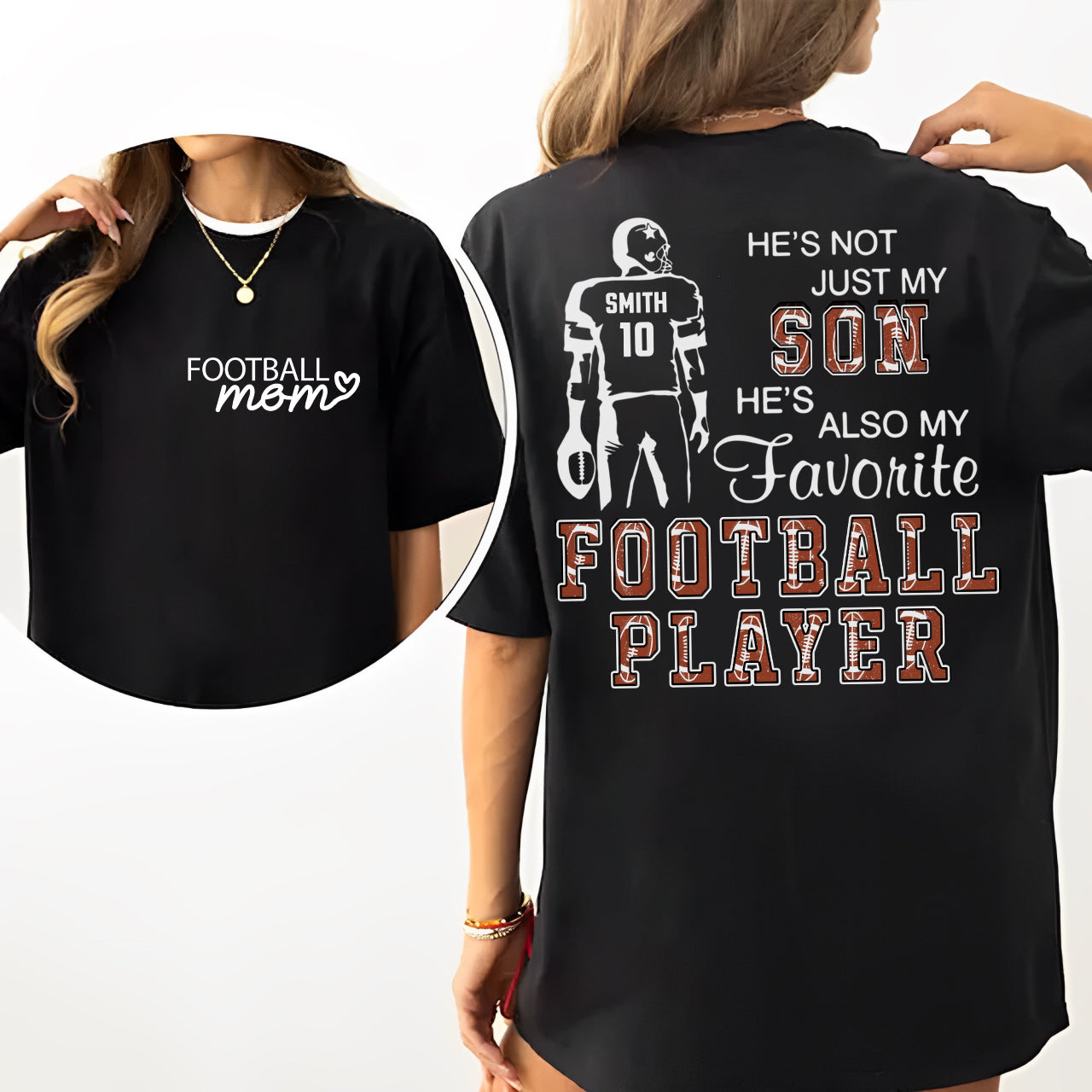 Not Just My Son, My Favorite Football Player, Personalized Football Mom Shirt, Gift Proud Mom, Grandma, Family A2110 Hv01