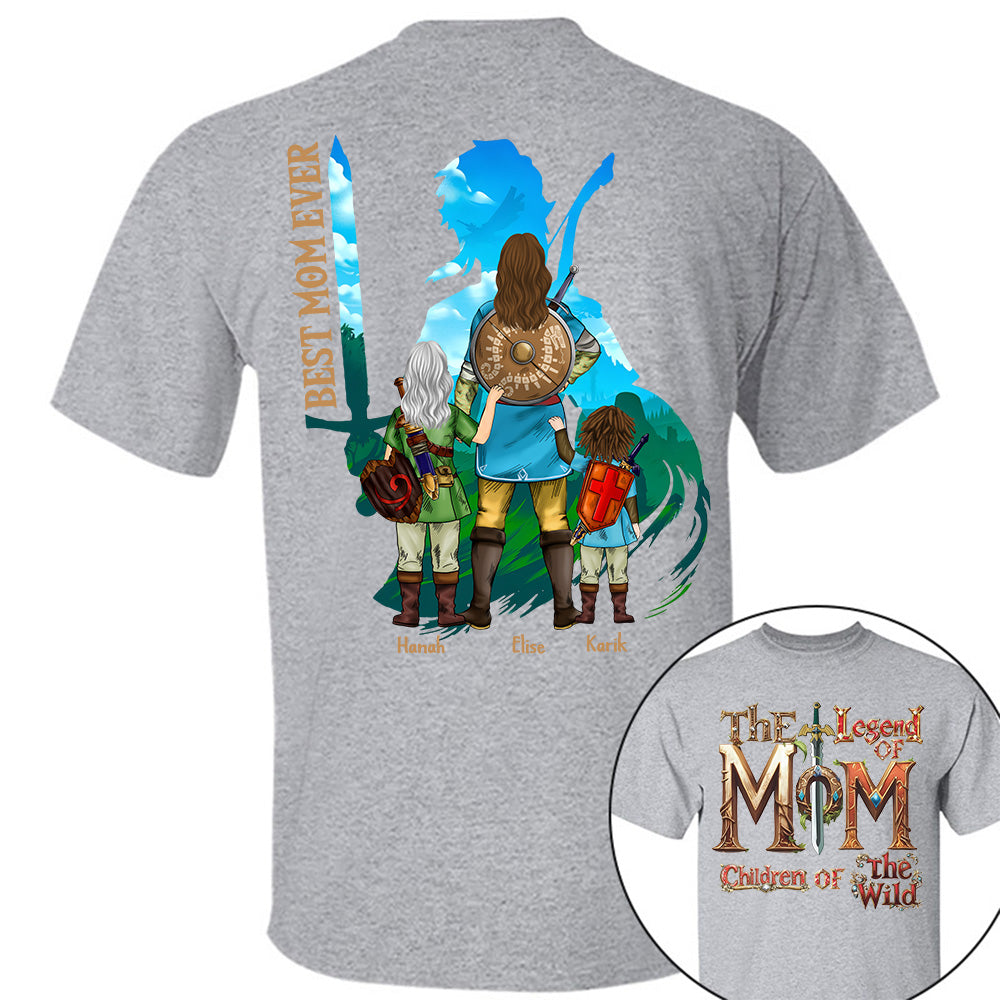 Personalized The Legend of Mom Children Of The Wild- Best Mom Ever Shirt - Personalized Shirt For Mom DO98