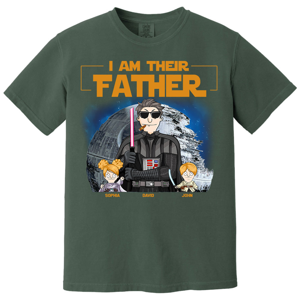 I Am Their Father Custom Shirt For Dad - Personalized Father's Day Gift New 2025 vr3 Pt99
