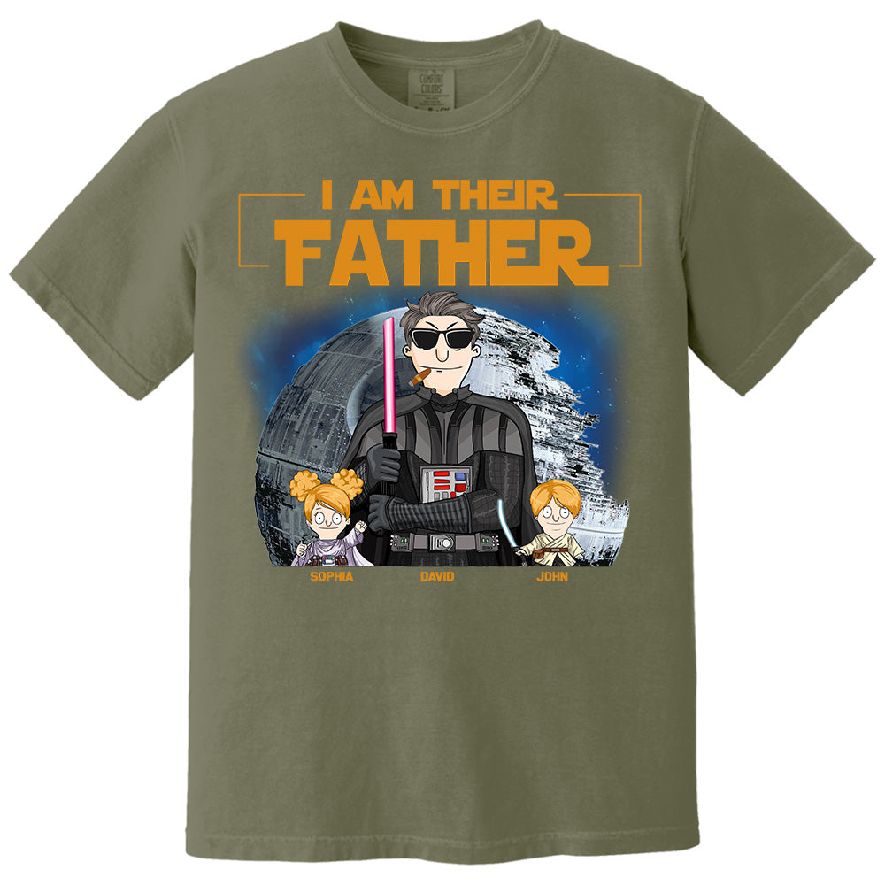 I Am Their Father Custom Shirt For Dad - Personalized Father's Day Gift New 2025 vr3 Pt99