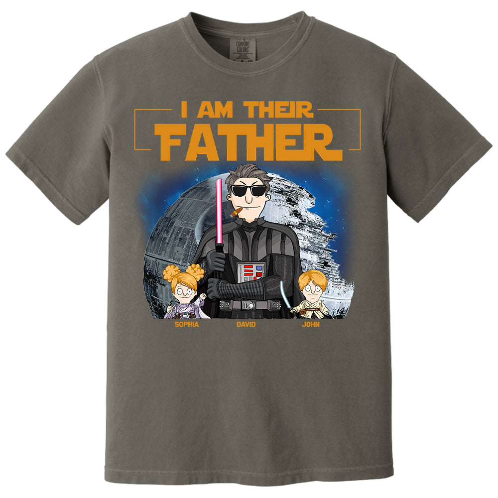 I Am Their Father Custom Shirt For Dad - Personalized Father's Day Gift New 2025 vr3 Pt99