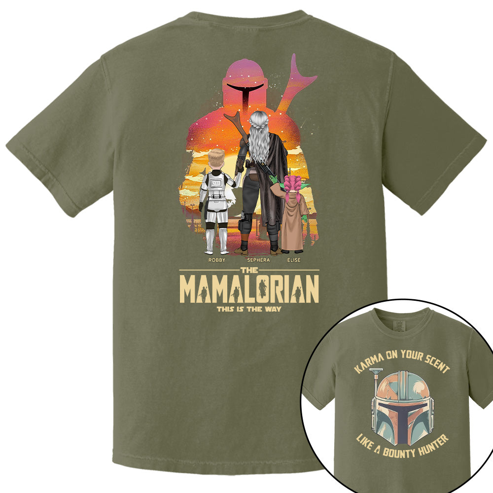 Karma's On Your Scent Like Bounty Hunter, The Mandalorian This Is The Way - Personalized Shirt For Mom Pt99