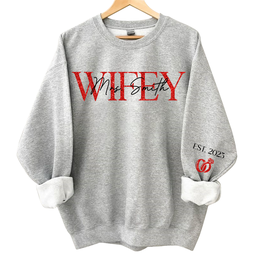 The Love Of My Life My Wifey - Couple Personalized Custom Unisex Sweatshirt With Design On Sleeve - Gift For Husband Wife, Anniversary Pa00