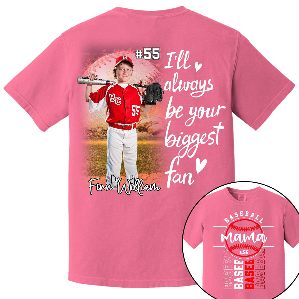 I Will Always Be Your Biggest Fan - Personalized Shirt For Mom, Family Member Pt99