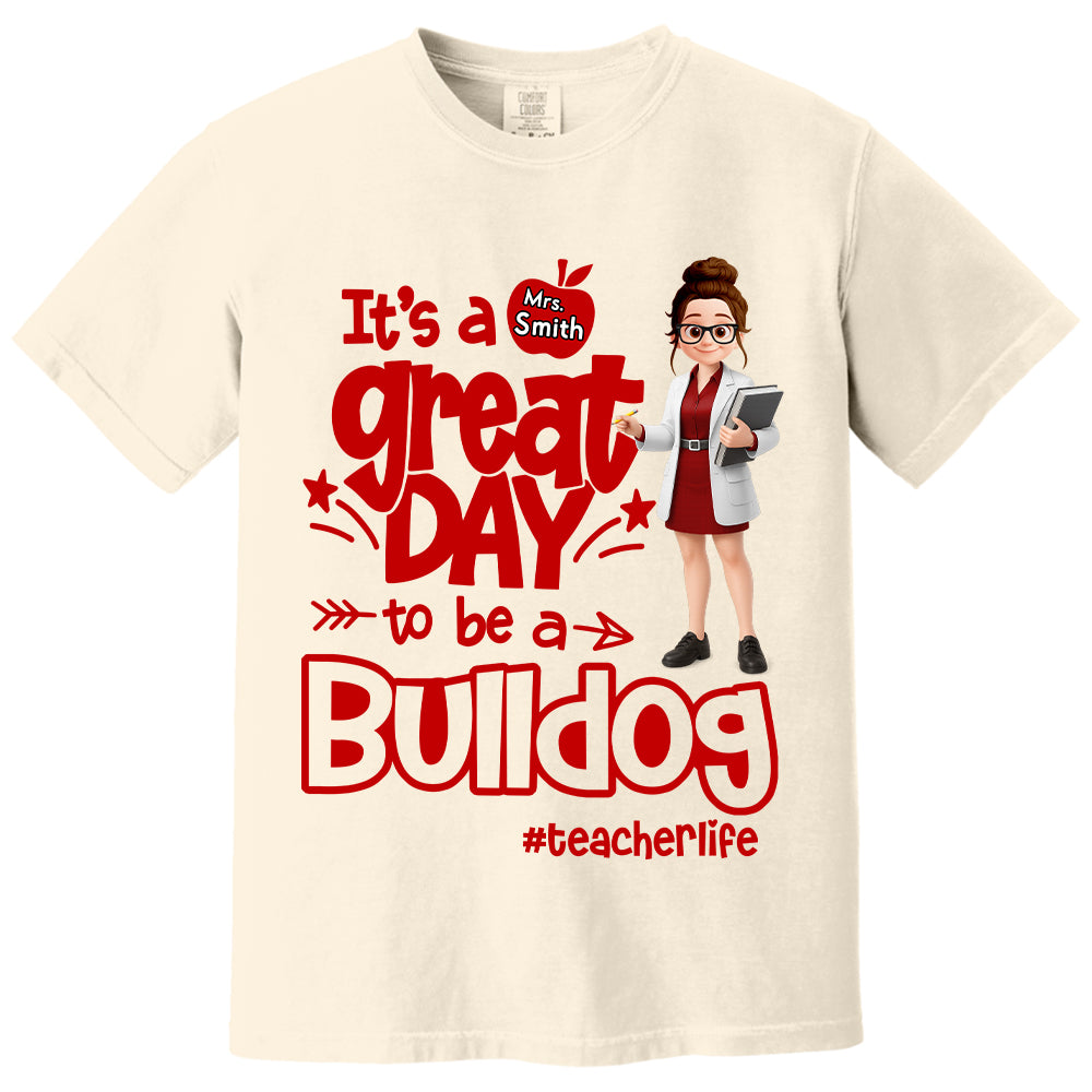 It's A Great Day To Be - Personalized School Mascot Shirt For Teacher NA04 Tu20