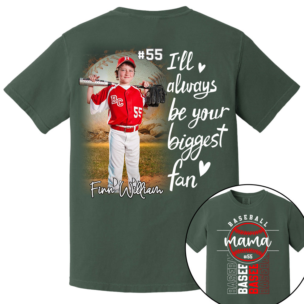 I Will Always Be Your Biggest Fan - Personalized Shirt For Mom, Family Member Pt99