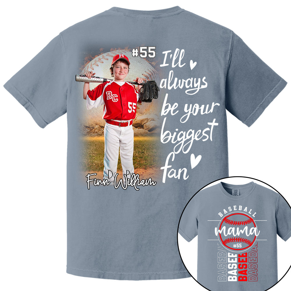 I Will Always Be Your Biggest Fan - Personalized Shirt For Mom, Family Member Pt99