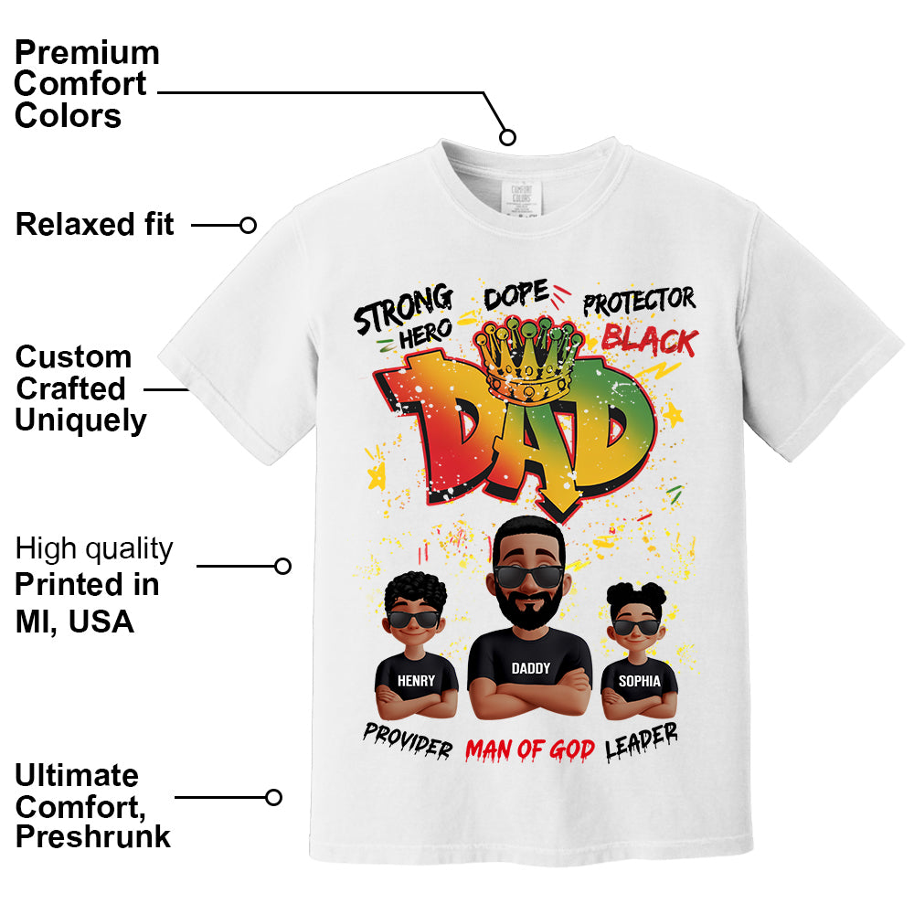 Dope Black Dad Hero, Personalized Shirt For Dad, Father's Day Gift T1807 Li29