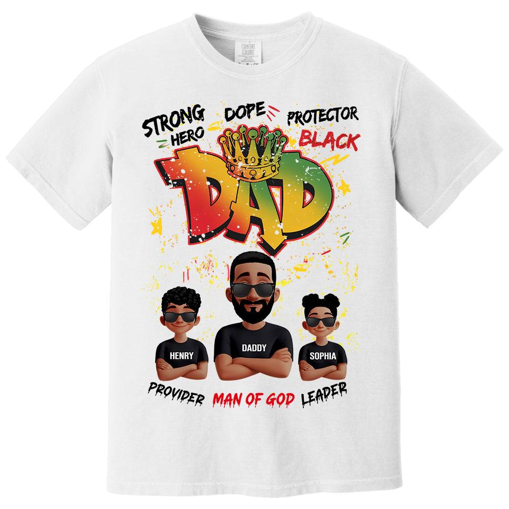 Dope Black Dad Hero, Personalized Shirt For Dad, Father's Day Gift T1807 Li29