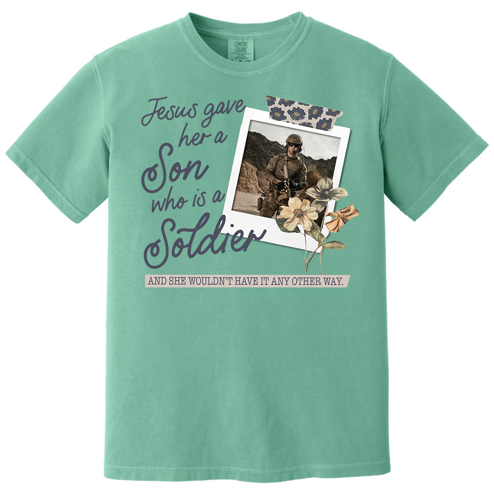 Jesus Gave Her a Son Who Is A Soldier - Custom Photo Shirt Pt99