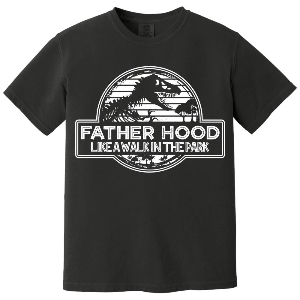Fatherhood Like a Walk in the Park Shirt, Father's Day Gift T-Shirt, Dinosaur Dad Gift Shirt, Gift for New Dad Tshirt