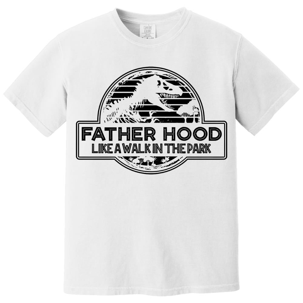 Fatherhood Like a Walk in the Park Shirt, Father's Day Gift T-Shirt, Dinosaur Dad Gift Shirt, Gift for New Dad Tshirt