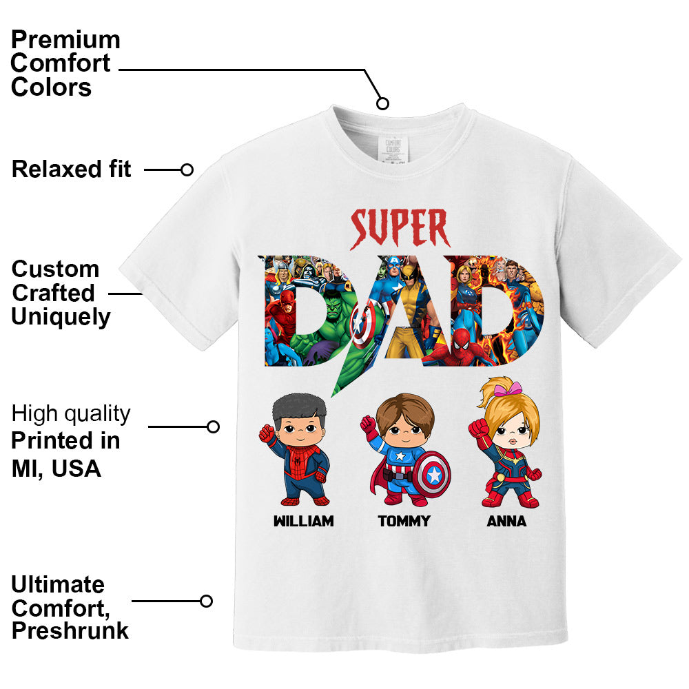 Super Dad, Personalized Shirt, Custom Father's Day Gift 2025 T1807 Li29