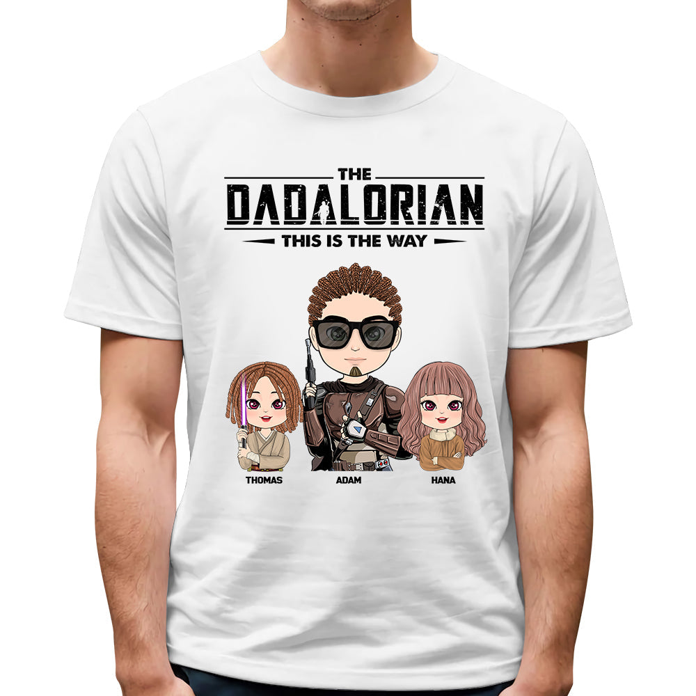 The Dadalorian This Is The Way Personalized Shirt Gift For Dad - Custom Cute Art Nickname With Kids