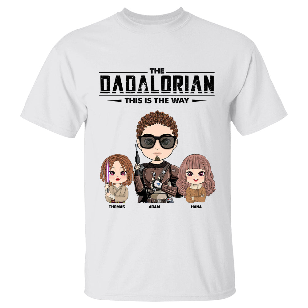 The Dadalorian This Is The Way Personalized Shirt Gift For Dad - Custom Cute Art Nickname With Kids