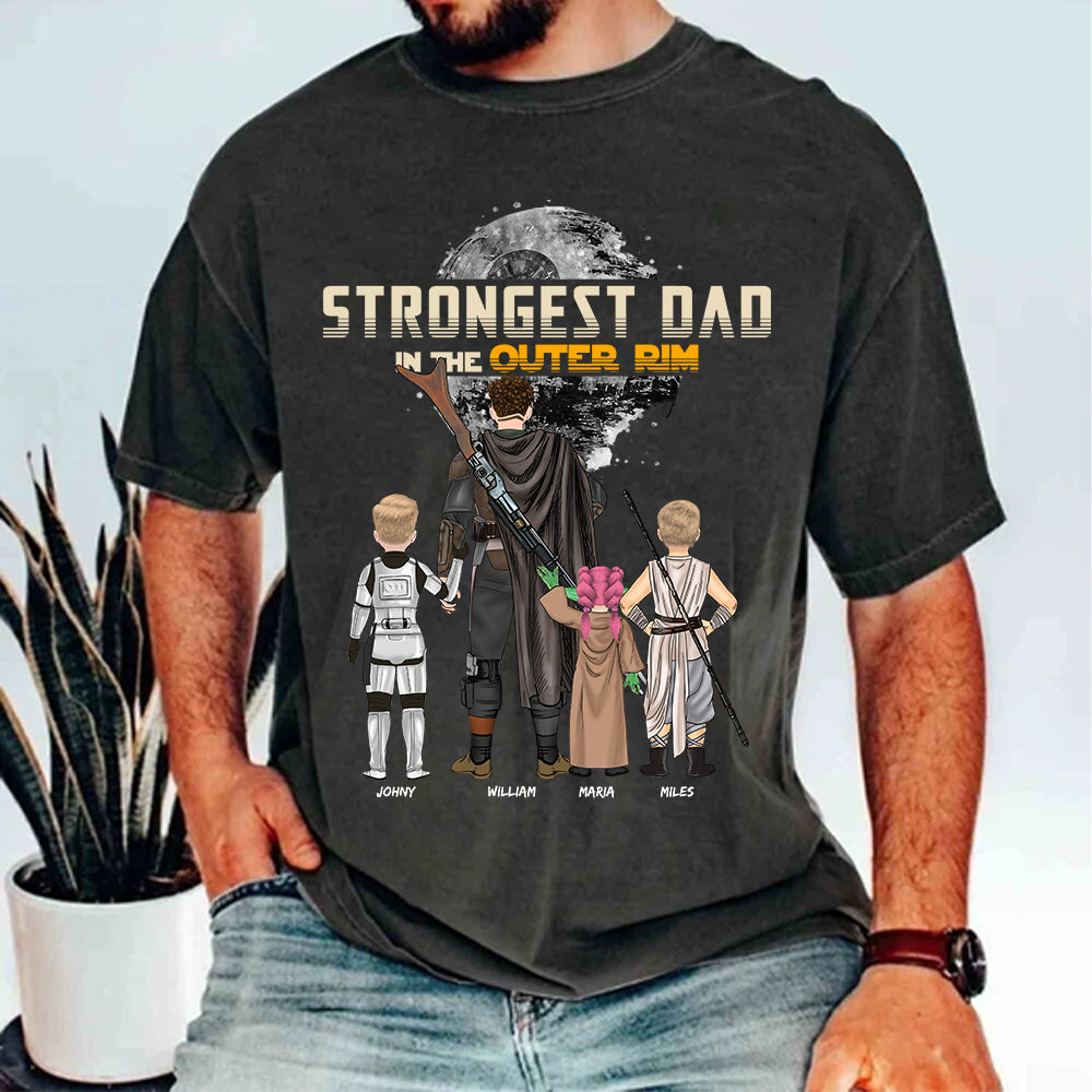Strongest Dad In The Outer Rim - Personalized Shirt For Dad