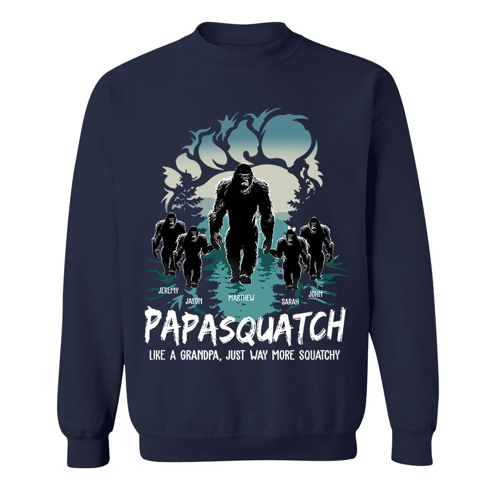 Papasquatch, Like A Grandpa, Just Way More Squatchy - Bigfoot Footprint Personalized Shirt Nh00
