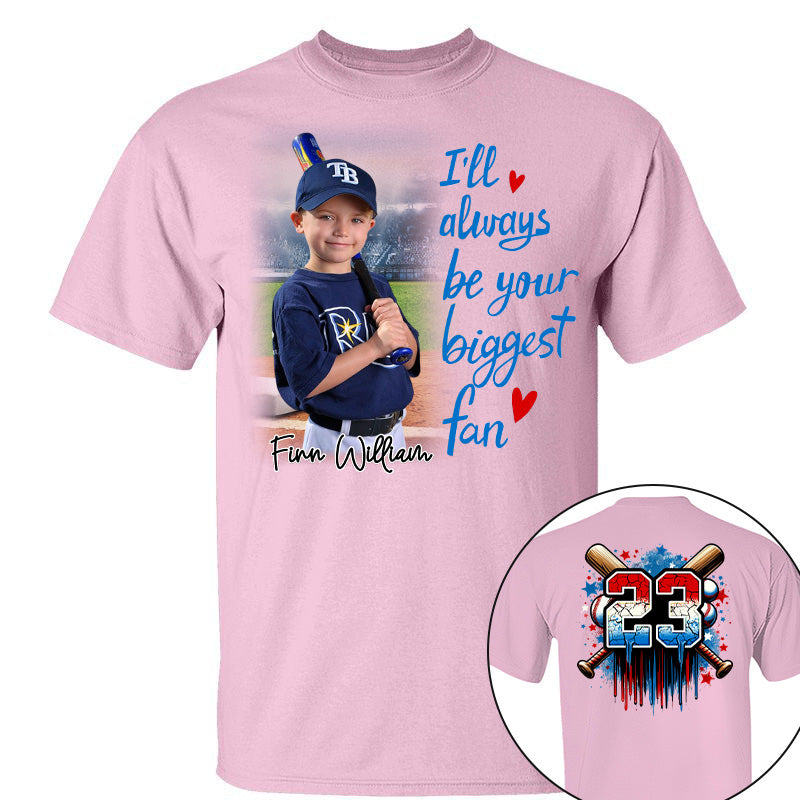 I'll Be Your Biggest Fan, Custom Photo Baseball Shirt, Baseball Mom Shirt A2110 Pt99