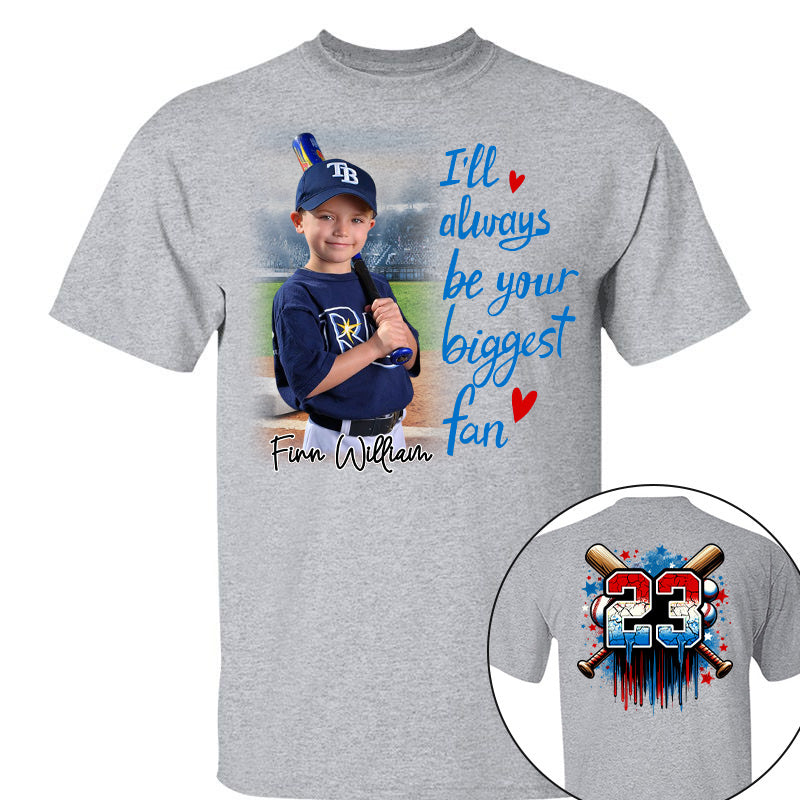 I'll Be Your Biggest Fan, Custom Photo Baseball Shirt, Baseball Mom Shirt A2110 Pt99
