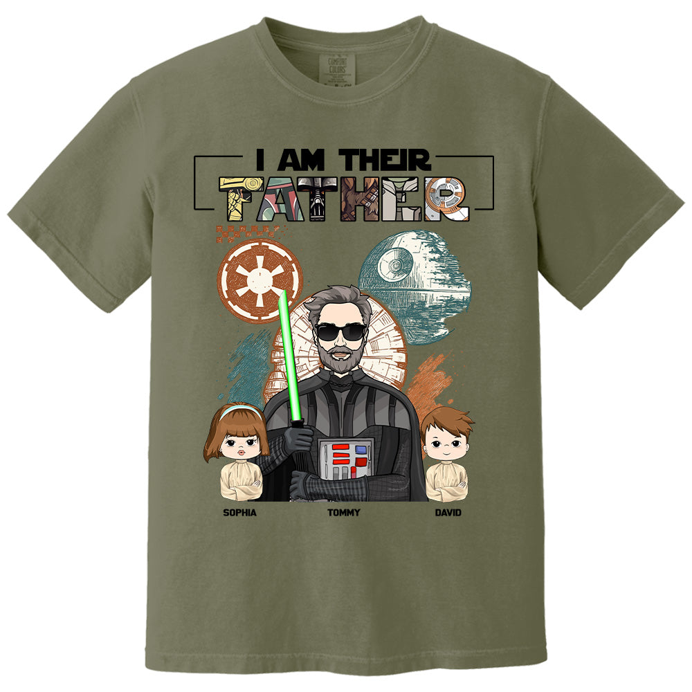 I Am Their Father Custom Shirt For Dad - Father's Day Gift 2025 Pt99