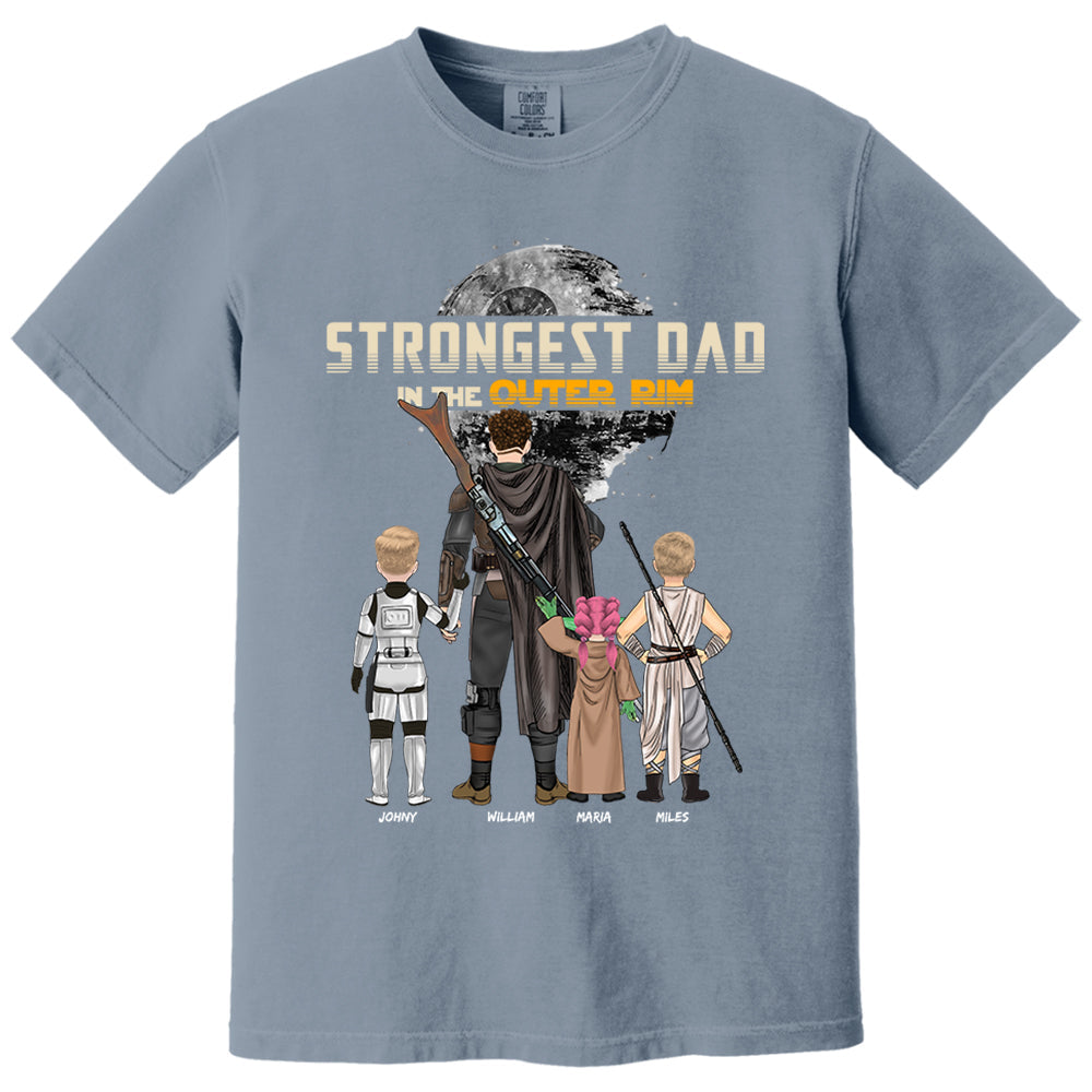 Strongest Dad In The Outer Rim - Personalized Shirt For Dad