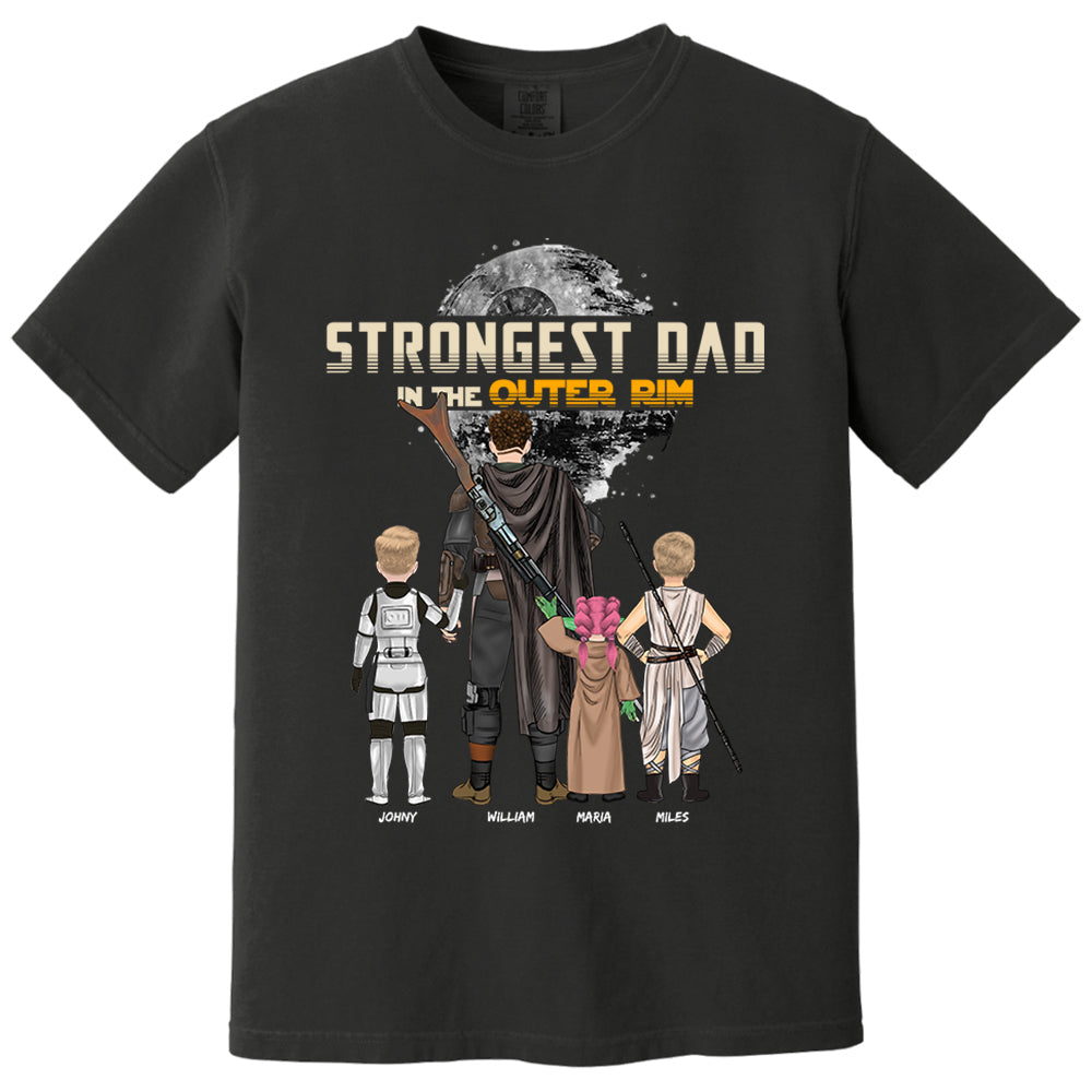 Strongest Dad In The Outer Rim - Personalized Shirt For Dad