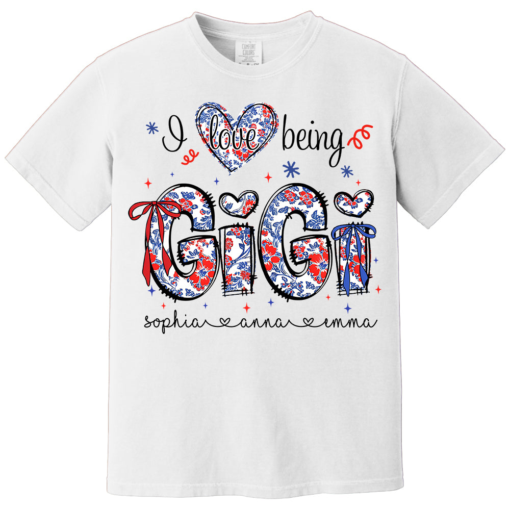 I Love Being Gigi - Personalized Grandma Shirt, Custom Nickname and Kid, Gift For Mother's Day, Independence Day NA04 Li29