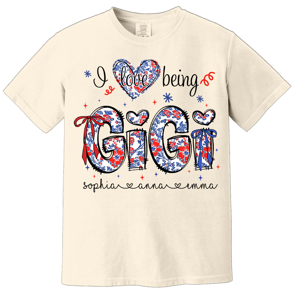 I Love Being Gigi - Personalized Grandma Shirt, Custom Nickname and Kid, Gift For Mother's Day, Independence Day NA04 Li29