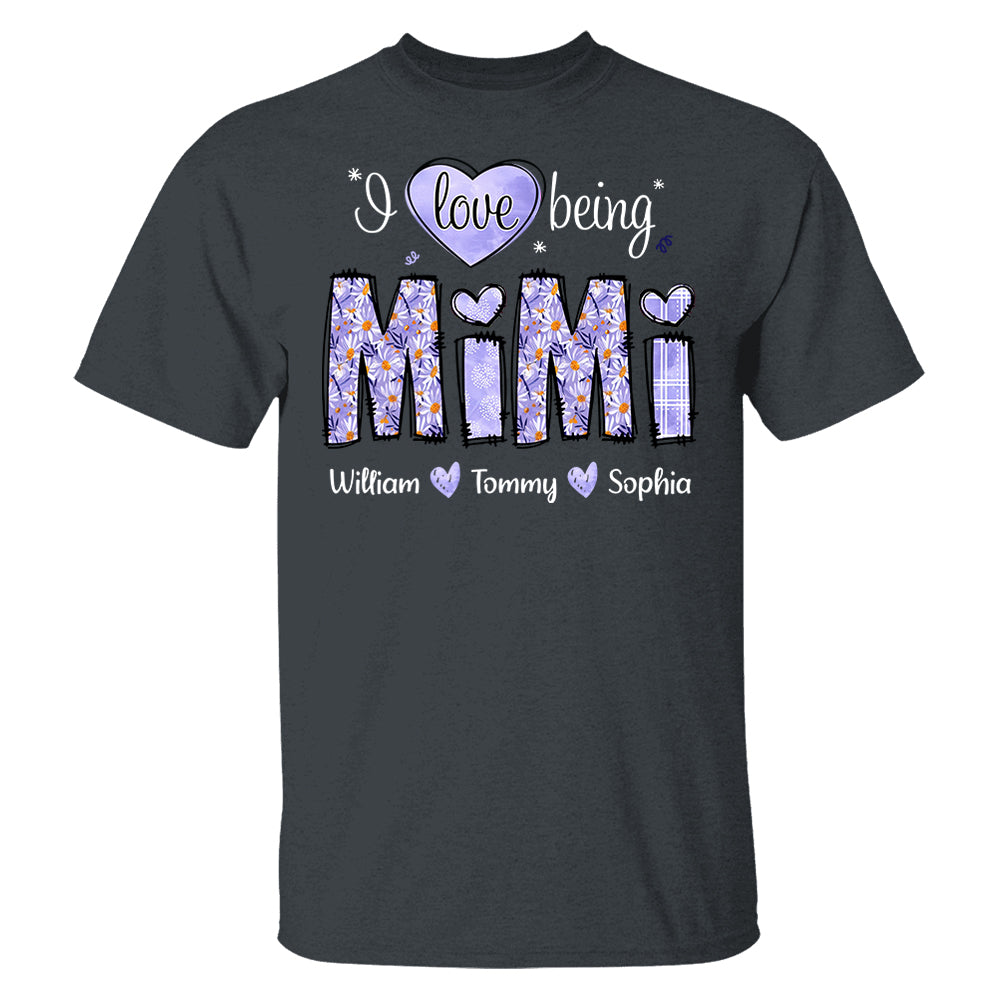 I Love Being Mimi Purple Daisy - Personalized Shirt For Grandma Pt99