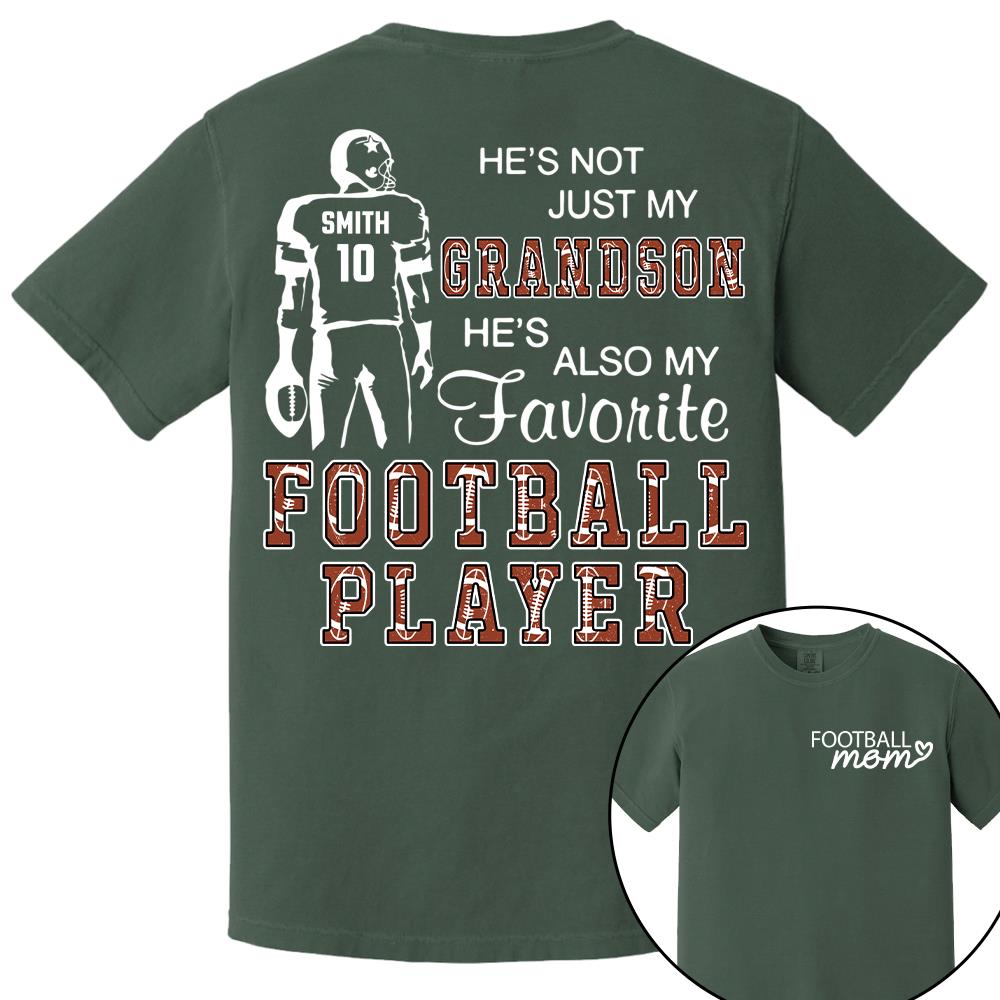 Not Just My Son, My Favorite Football Player, Personalized Football Mom Shirt, Gift Proud Mom, Grandma, Family A2110 Hv01