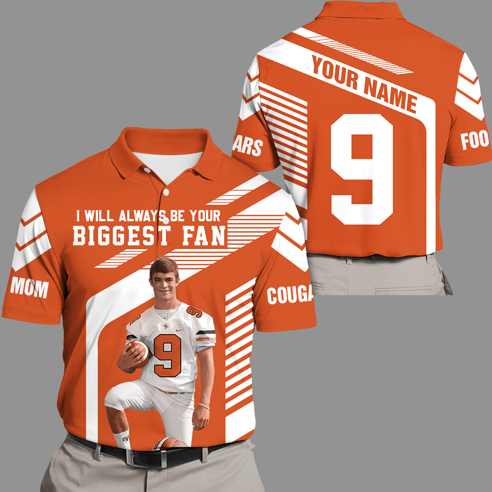 I Will Always Be Your Biggest Fan Custom All Over Print Shirt Gift For Football Mom Football Lovers K1702