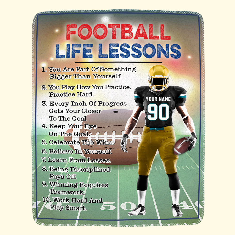 Custom Blanket Gift For Football Player - Personalized Gifts For Football Lovers - American Football Life Lessons Blanket Vr2