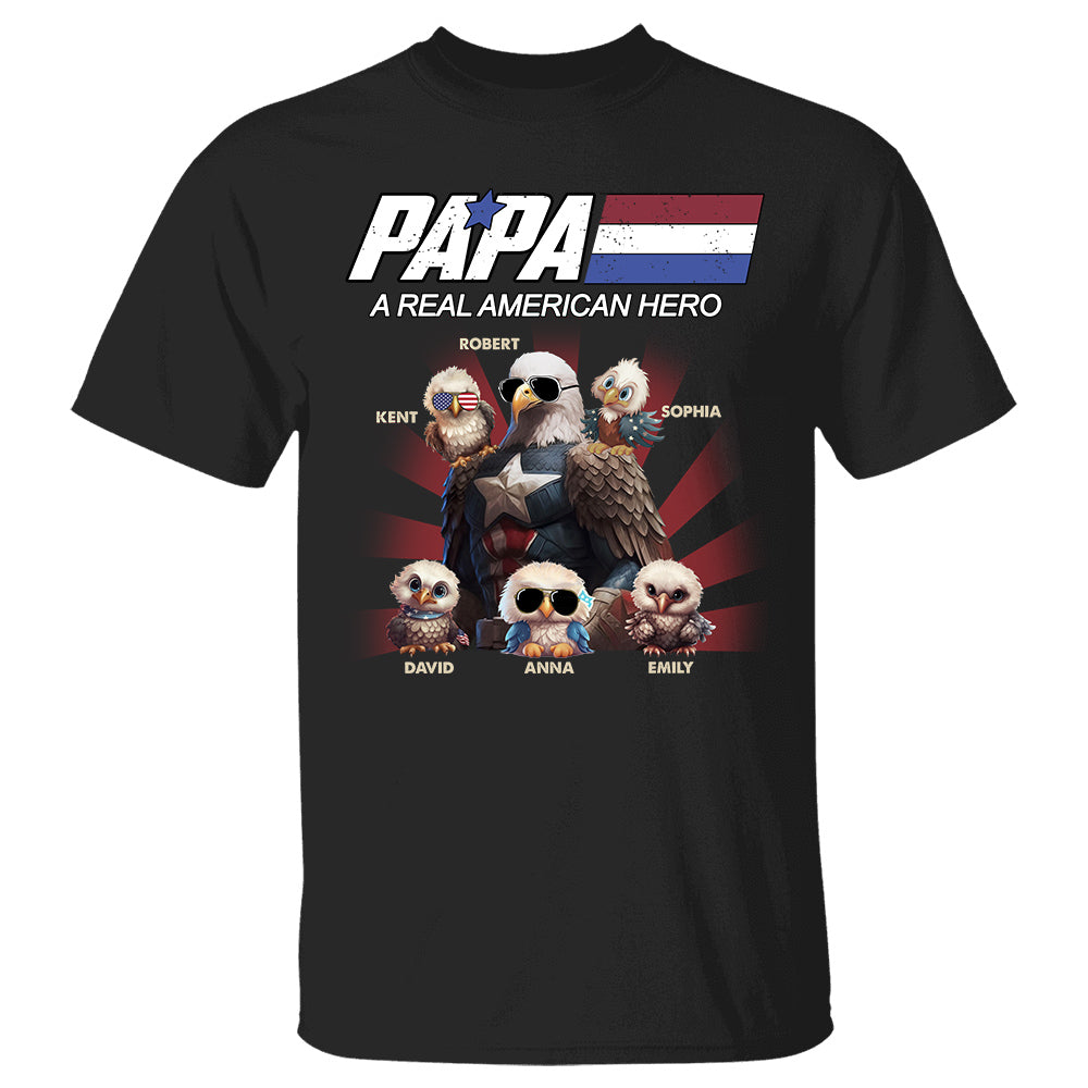 Papa/Dad A Real American Hero Personalized Patriotic Bald Eagle Shirt Nh00