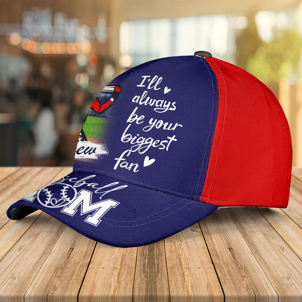 I Will Always Be Your Biggest Fan Cap, Custom Baseball Cap, Gift For Baseball Lover A2110 Pt99