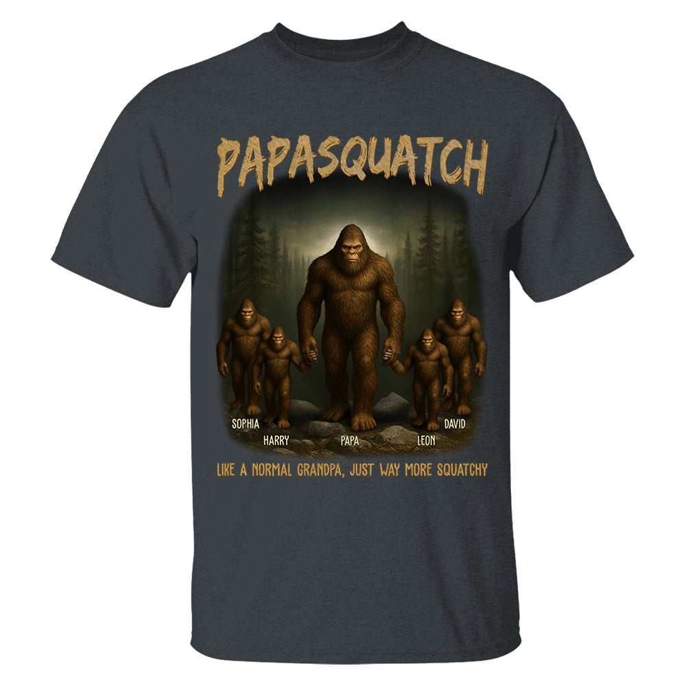 Custom Grandpasquatch Like A Normal Grandpa Bigfoot Shirt N3005 VH01