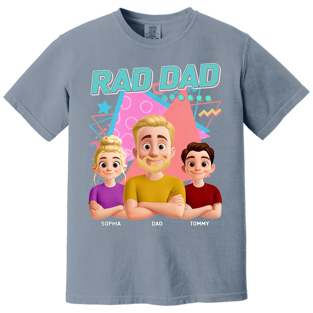 Rad Dad, Personalized Shirt, Funny Cool Dad Gifts For Father's Day T1807 PT99