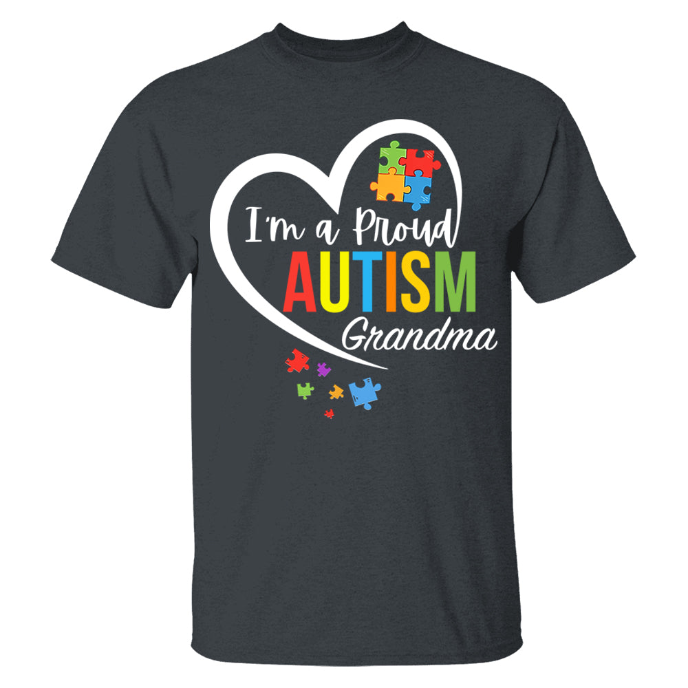 Im A Proud Grandma Love Heart Autism Awareness Puzzle Autism - Personalized Shirts Tu20