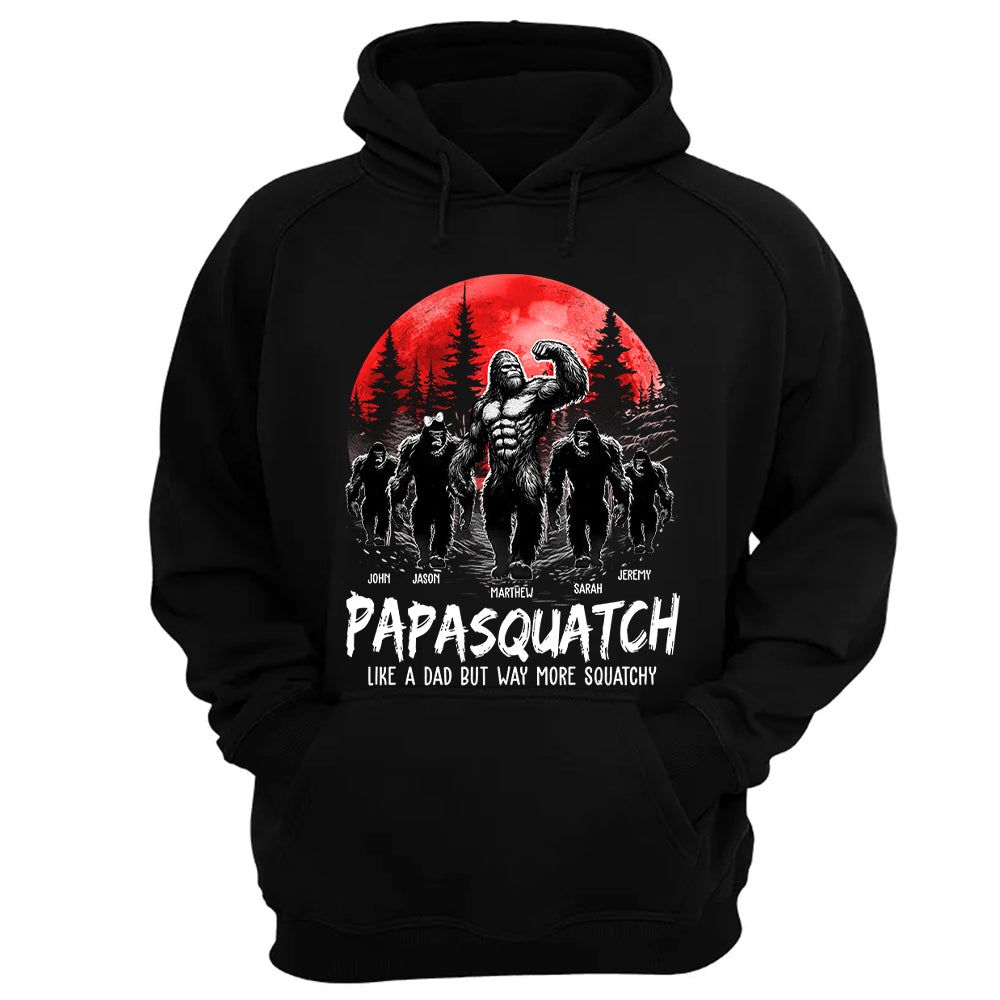 Papasquatch, Like A Grandpa, Just Way More Legendary - Personalized Grandpa Bigfoot Shirt Nh00