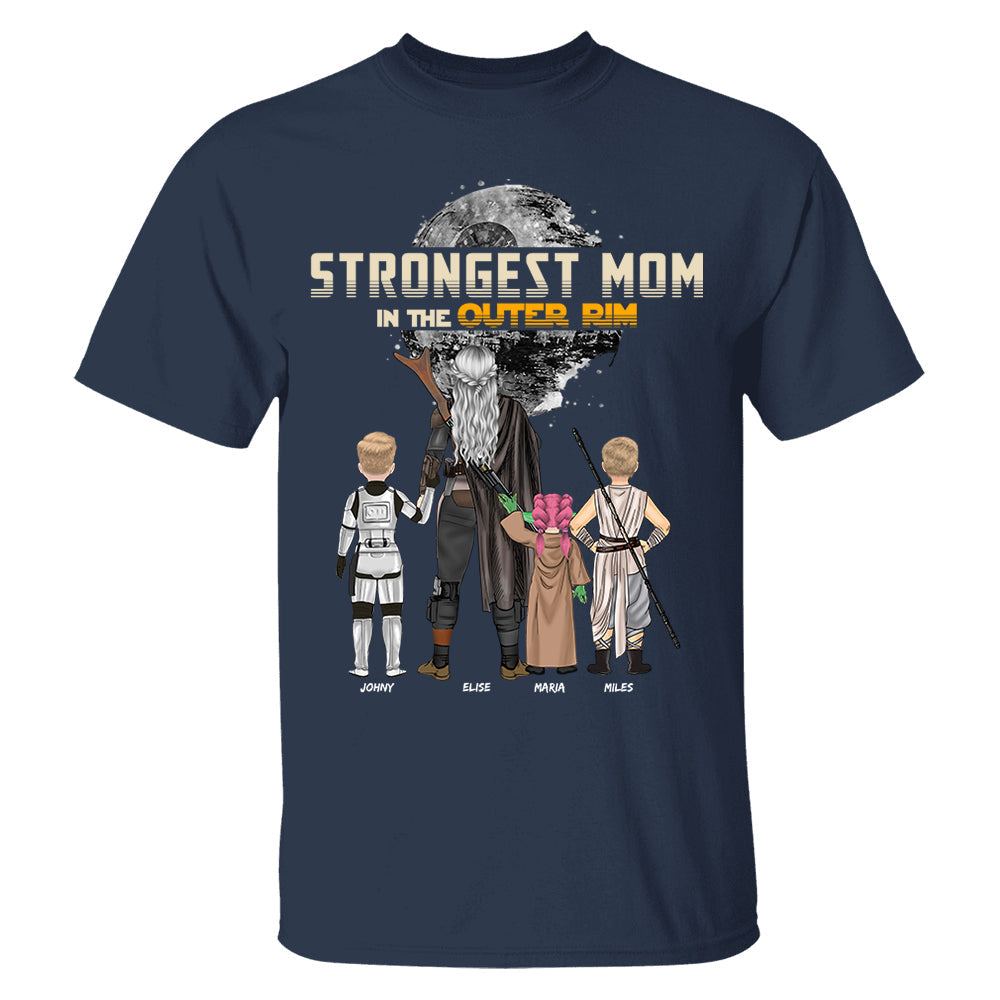 Strongest Mom In The Outer Rim - Personalized Shirt For Mom Nh00