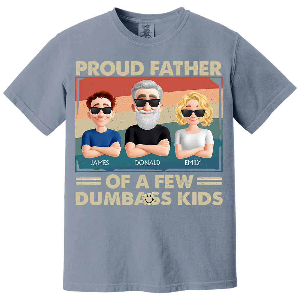 Proud Dad Of A Few - Personalized Funny Shirt For Husband, Dad, Grandpa NA04 NV01