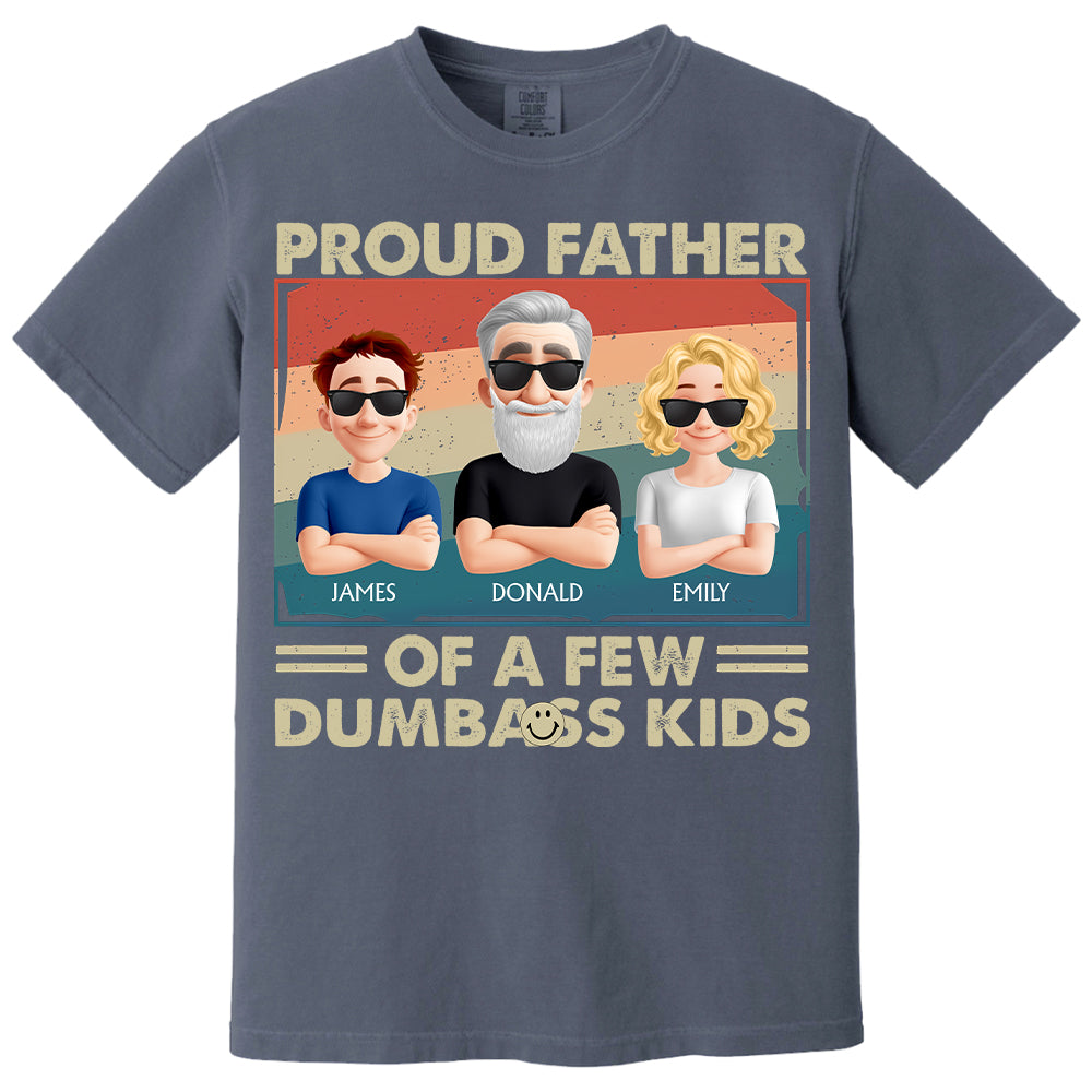 Proud Dad Of A Few - Personalized Funny Shirt For Husband, Dad, Grandpa NA04 NV01